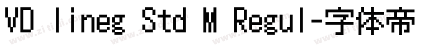 VD lineg Std M Regul字体转换 VD lineg Std M Regul字体转换